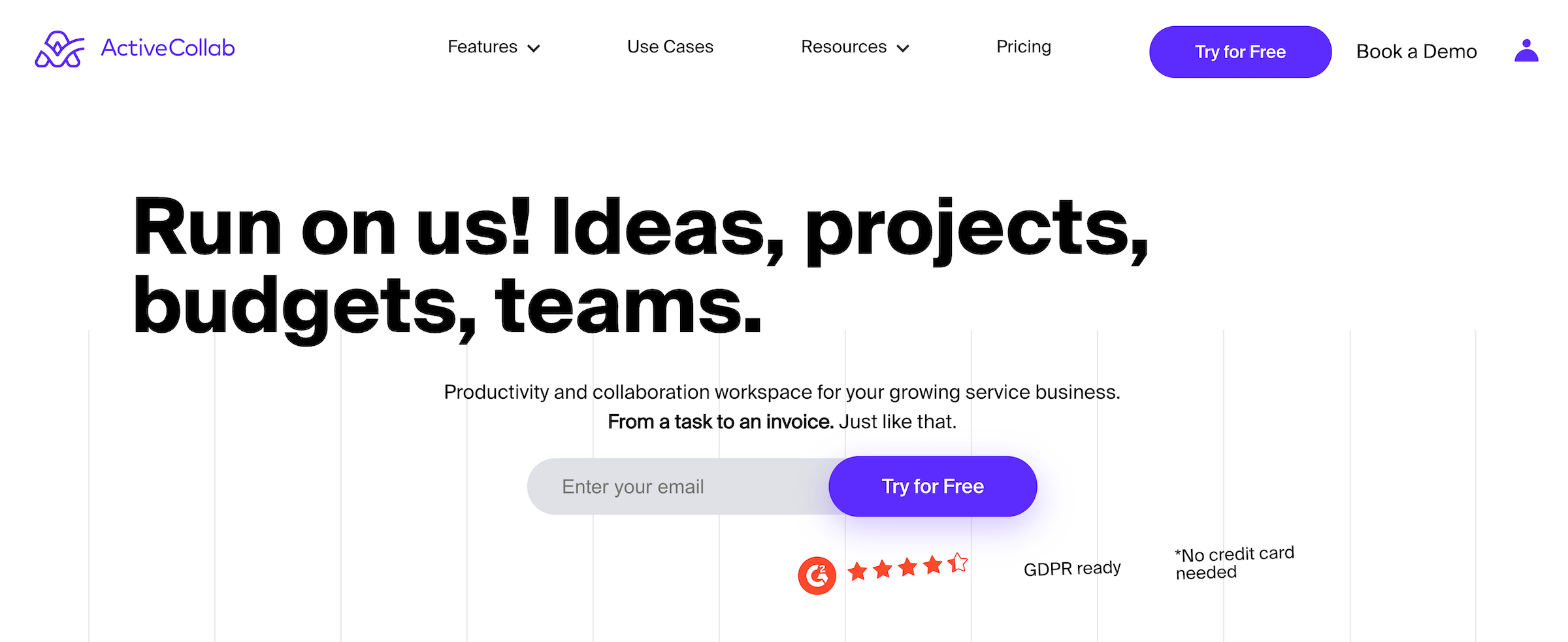 ActiveCollab homepage: Run on us! Ideas, projects, budgets, teams.