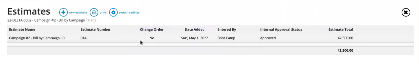 Campaign Estimates: Name, Approval, Totals