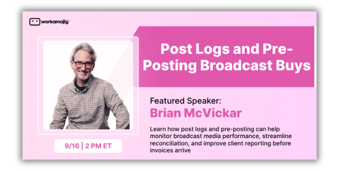 Post Logs and Pre-Posting Broadcast Buys (1)