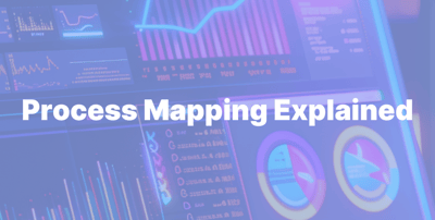 process mapping explained