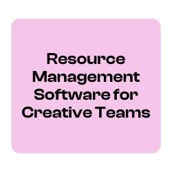 Resource Management Software for Creative Teams-2